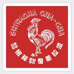 Sriracha Cha-Cha Sticker